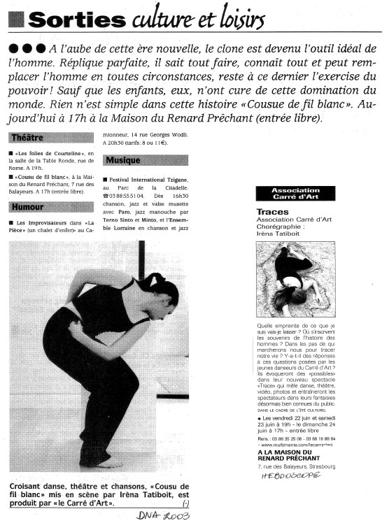 Le Carré d'Art, dance school in Strasbourg - DNA juin 2003 - Cousu de fil blanc / Hebdoscope juin 2001 - Traces
